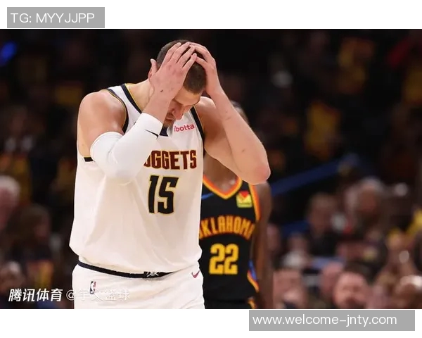 科尔赞追梦防守能力出众助力球队阻止约基奇绝杀球