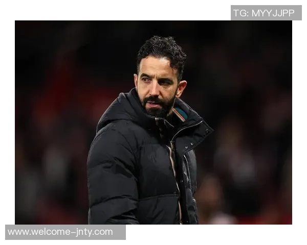 阿莫林指出曼联问题根源不在阵型完美之路任重道远 阿莫林指出曼联问题根源不在阵型完美之路任重道远